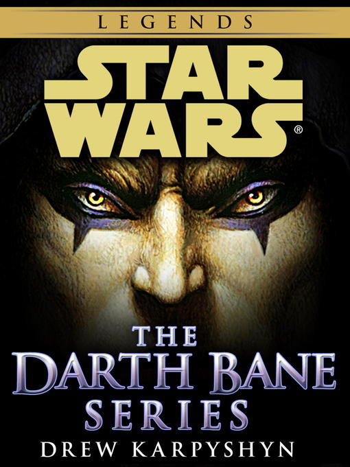 Title details for Darth Bane by Drew Karpyshyn - Wait list